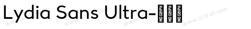 Lydia Sans Ultra字体转换